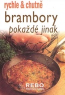 Brambory pokaždé jinak (kolektív)