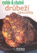 Drůbeží speciality (kolektív WHO)