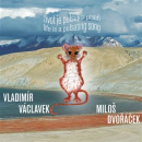 Život je pulsující píseň CD (Vladimír Václavek)