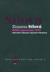 DISK a generace 1945 (Zuzana Sílová)