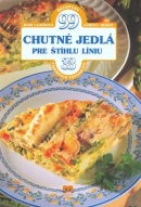 Chutné jedlá pre štíhlu líniu (Károly Hemzö, Mari Lajosová)