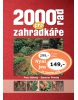 2000 rad pro zahrádkáře