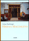 Hříšná Magdalena (Lilian Faschinger)