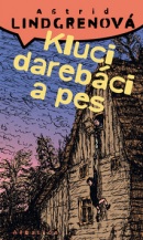 Kluci darebáci a pes (Astrid Lindgren, Markéta Šimková)