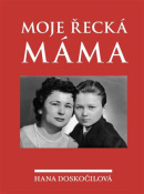 Moje řecká máma (Zdeněk Mareš, Hana Doskočilová)