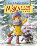 Miška a jej malí pacienti 16: Prázdniny plné zážitkov (Aniela Cholewińska-Szkolik,Agnieszka Filipowska)