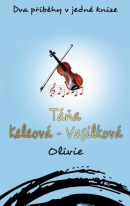 Olívie a Olívie a On (Táňa Keleová-Vasilková)