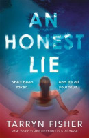 An Honest Lie (Tarryn Fisher)