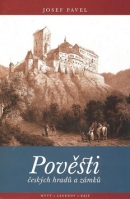 Pověsti českých hradů a zámků (Josef Pavel)