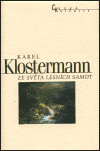 Ze světa lesních samot (Karel Klostermann)
