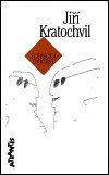 Slepecká cvičení (Jiří Kratochvil)