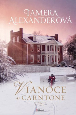 Vianoce v Carntone (Tamera Alexander)