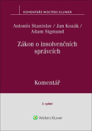 Zákon o insolvenčních správcích (Antonín Stanislav, Adam Sigmund, Jan Kozák)