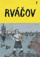 Rváčov 2 (Richard Fischer, Džian Baban)