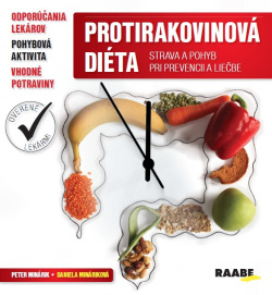 Protirakovinová diéta (Daniela Mináriková, Peter Minárik)