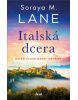 Italská dcera (Soraya M. Lane)