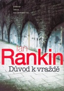 Důvod k vraždě (Ian Rankin)