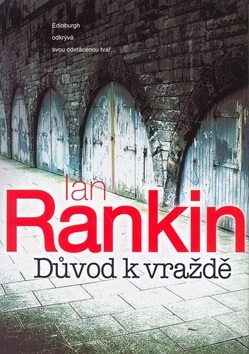 Důvod k vraždě (Ian Rankin)