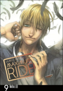 Maximum Ride Manga Volume 9 (James Patterson, Lee NaRae)