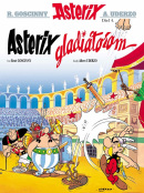 Asterix 4 - Asterix gladiátorem (René Goscinny)