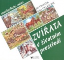 Zvířata v životním prostředí (Jiří Froněk, Inka Delevová)