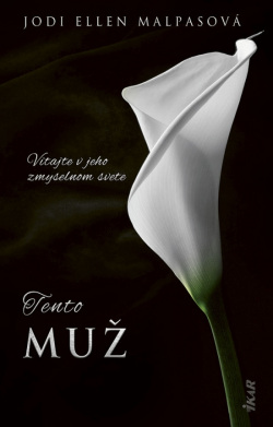 Tento muž (2. vydanie) (Jodi Ellen Malpas)