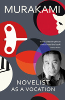 Novelist as a Vocation (Haruki Murakami)