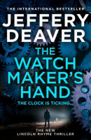 The Watchmaker´s Hand (Jeffery Deaver)