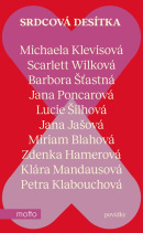 Srdcová desítka (Jana Jašová, Jana Poncarová, Lucie Šilhová, Miriam Blahová, Scarlett Wilková, Zdenka Hamerová, Michaela Klevisová, Petra Klabouchová, Barbora Šťastná, Klára Mandausová)