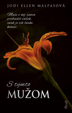 S týmto mužom (Jodi Ellen Malpas)