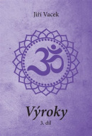 Výroky - 3. díl (Jiří Vacek)