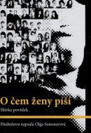 O čem ženy píší (Olga Walló, Olga Sommerová)
