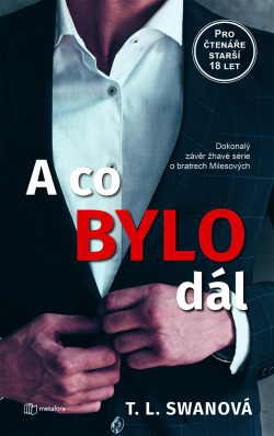 A co bylo dál (T. L. Swan)