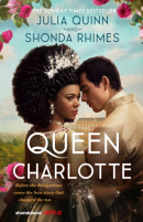 Queen Charlotte (Julia Quinn, Shonda Rhimes)