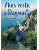Zkus cestu s Dagmar (Jaromír Kincl, Zdeněk Smetana)