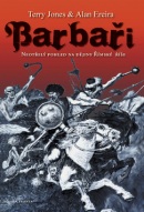 Barbaři (Terry Jones, Alan Ereira)