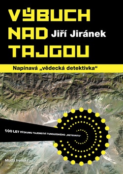 Výbuch nad Tajgou (Jiří Jiránek)