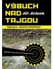 Výbuch nad Tajgou (Jiří Jiránek)