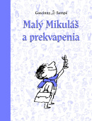 Malý Mikuláš a prekvapenia (10.) (René Goscinny)
