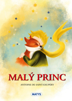 Malý princ (Antoine de Saint-Exupéry)