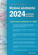Mzdové účetnictví 2024 (Václav Vybíhal, Jan Přib)
