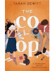 The Co-op (Tarah DeWitt)