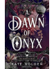 A Dawn of Onyx (Kate Golden)