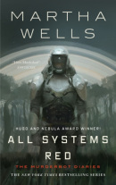 All Systems Red (Martha Wells)