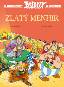 Asterix - Zlatý menhir (Albert Uderzo, René Goscinny)