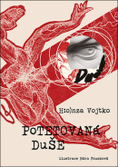 Potetovaná duše (Honza Vojtko)
