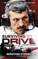 Surviving to Drive (Guenther Steiner)