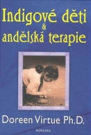 Indigové děti & andělská terapie (Doreen Virtue)