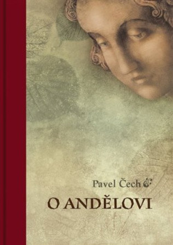 O andělovi (Pavel Čech)
