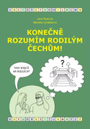 Konečně rozumím rodilým Čechům! (B1-B2) (Jana Rodrová, Markéta Vymětalová)